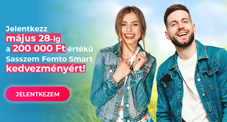 Sasszem FEMTO Smart 200.000 Ft kedvezmény